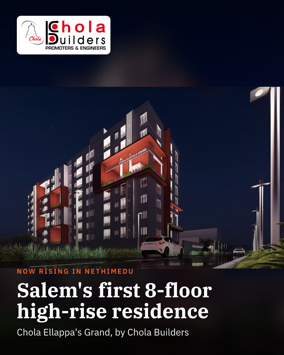 Chola Ellappa's Grand - Chola Builders, Salem