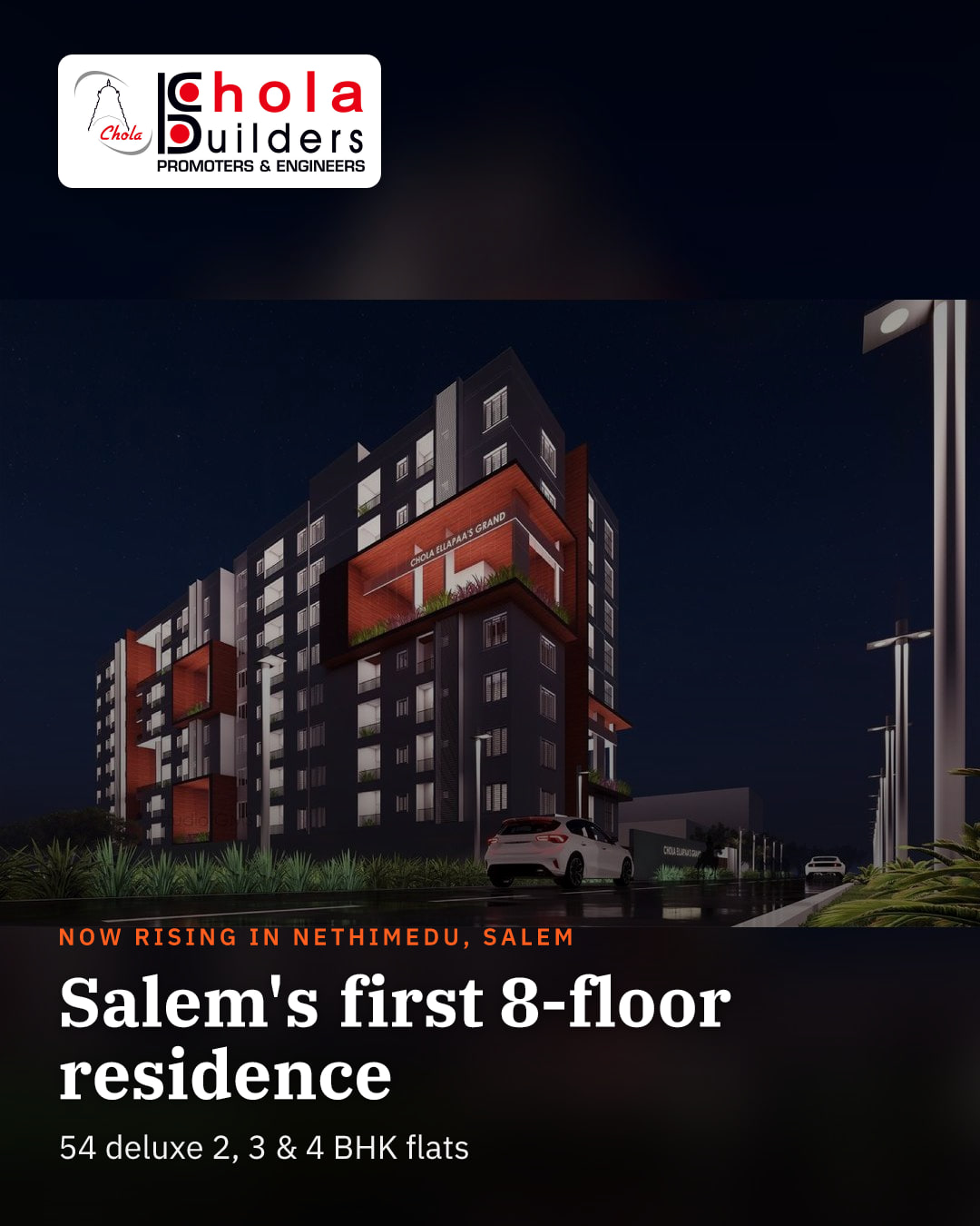 Chola Ellappa's Grand - Chola Builders, Salem