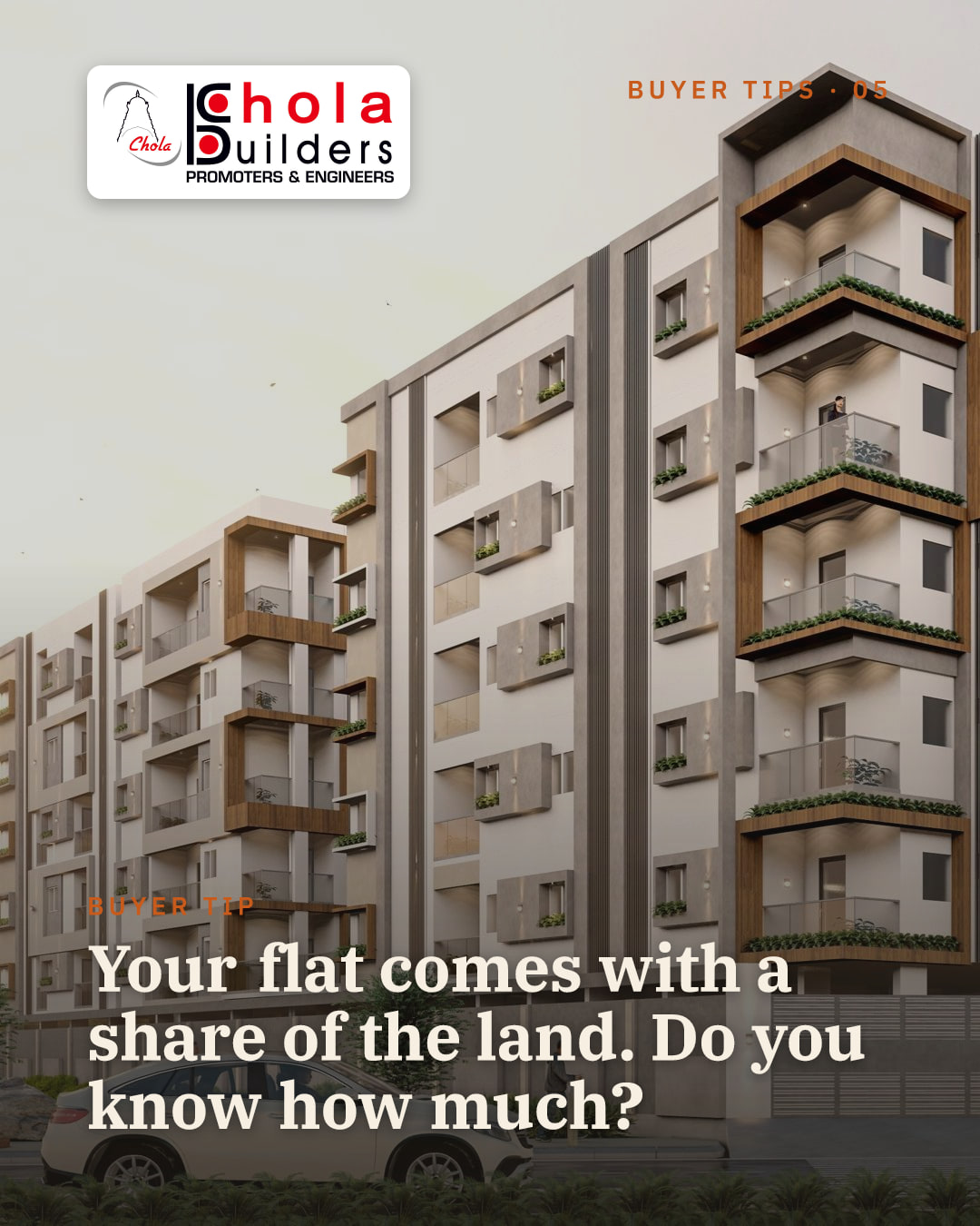 When you buy a flat in Salem, you don't just buy the four walls. - Chola Builders, Salem